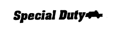 SPECIAL DUTY trademark