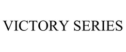 VICTORY SERIES trademark
