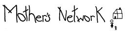 MOTHER'S NETWORK trademark