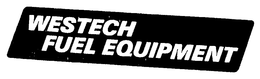 WESTECH FUEL EQUIPMENT trademark