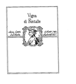 VIGNA DI FONTALLE ANTICA FATTORIA DI S.ANDREA DI NICCOLO MACHIAVELLI (1469 - 1527) NICOLAUS MACHIAVELLUS trademark