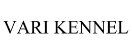 VARI KENNEL trademark