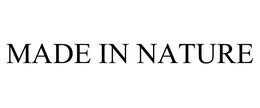 MADE IN NATURE trademark
