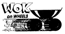 WOK ON WHEELS trademark