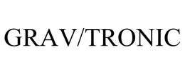 GRAV/TRONIC trademark
