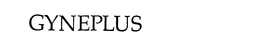 GYNEPLUS trademark