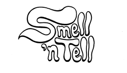 SMELL 'N TELL trademark