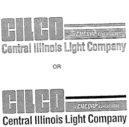 CILCO A CILCORP COMPANY CENTRAL ILLINOIS LIGHT COMPANY trademark