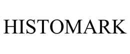HISTOMARK trademark