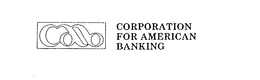 CAB CORPORATION FOR AMERICAN BANKING trademark