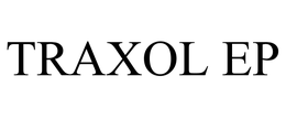 TRAXOL EP trademark