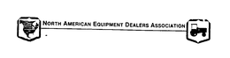 NORTH AMERICAN EQUIPMENT DEALERS ASSOCIATION trademark