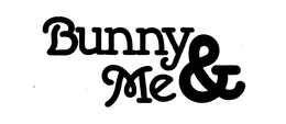 BUNNY & ME trademark