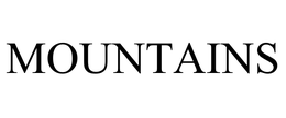 MOUNTAINS trademark