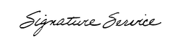 SIGNATURE SERVICE trademark
