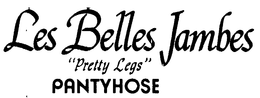 LES BELLES JAMBES "PRETTY LEGS" PANTYHOSE trademark
