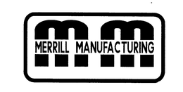 MM MERRILL MANUFACTURING trademark