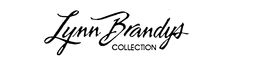 LYNN BRANDYS COLLECTION trademark