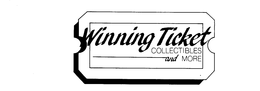 WINNING TICKET COLLECTIBLES AND MORE trademark