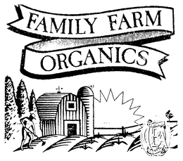 FAMILY FARM ORGANICS trademark
