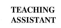 TEACHING ASSISTANT trademark