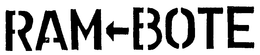 RAM-BOTE trademark