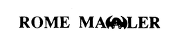 ROME MAWLER trademark