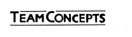 TEAM CONCEPTS trademark