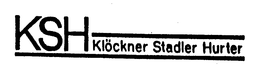 KSH KLOCKNER STADLER HURTER trademark