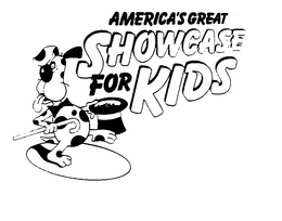 AMERICA'S GREAT SHOWCASE FOR KIDS trademark