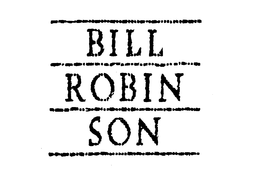BILL ROBIN SON trademark