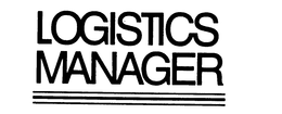 LOGISTICS MANAGER trademark