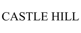 CASTLE HILL trademark
