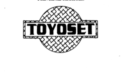 TOYOSET trademark