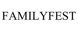 FAMILYFEST trademark