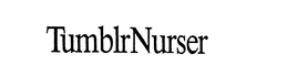 TUMBLRNURSER trademark