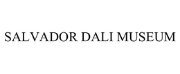 SALVADOR DALI MUSEUM trademark