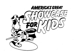 AMERICA'S GREAT SHOWCASE FOR KIDS trademark