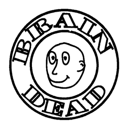 BRAIN DEAD trademark