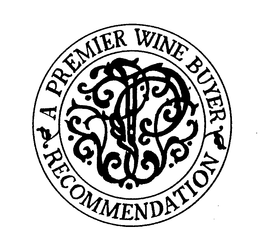 A PREMIER WINE BUYER RECOMMENDATION trademark