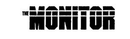 THE MONITOR trademark