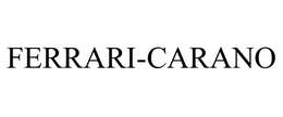 FERRARI-CARANO trademark