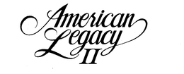 AMERICAN LEGACY II trademark
