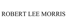 ROBERT LEE MORRIS trademark