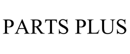 PARTS PLUS trademark