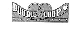 DOUBLE LOOP QUALITY FOOD FAST trademark