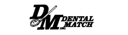 DM DENTAL MATCH INC. trademark