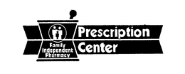 FAMILY INDEPENDENT PHARMACY PRESCRIPTION CENTER trademark