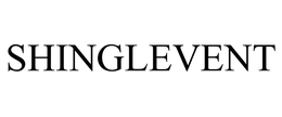 SHINGLEVENT trademark