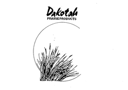 DAKOTAH PRAIRIE PRODUCTS trademark